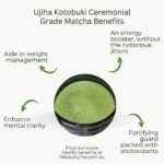 kotobuki ceremonial grade matcha benefits