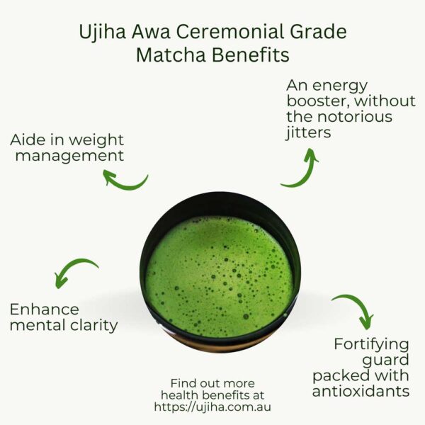 benefits of ujiha awa ceremonial grade matcha